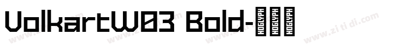 VolkartW03 Bold字体转换